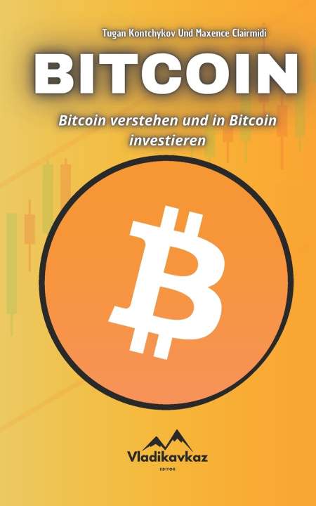 Kniha Bitcoin Maxence Clairmidi