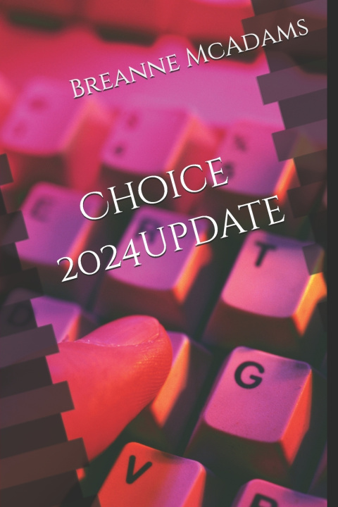 Kniha Choice Book One Breanne McAdams