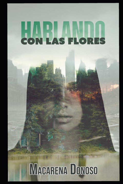 Kniha Hablando con las flores Macarena Donoso