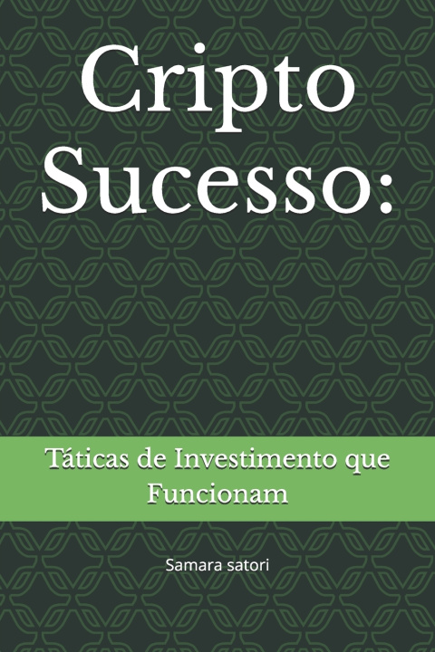Kniha Cripto Sucesso Samara Satori