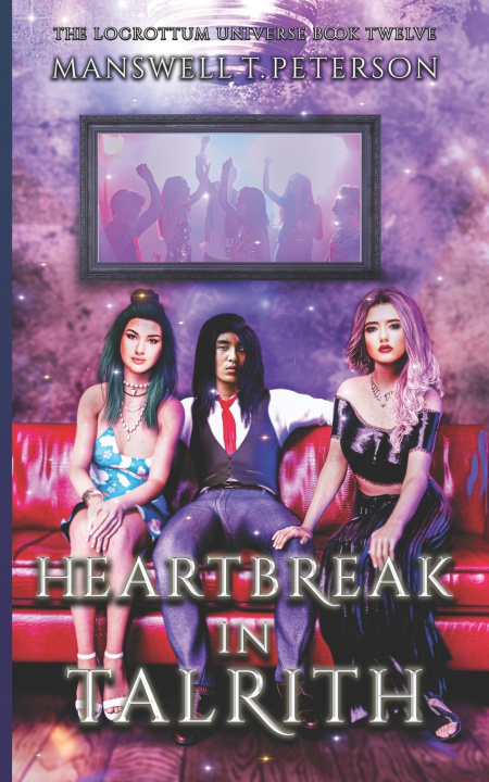 Книга Heartbreak in Talrith Manswell T Peterson