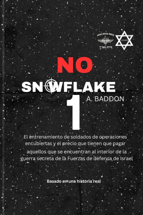 Kniha No Snowflake 1 A Baddon