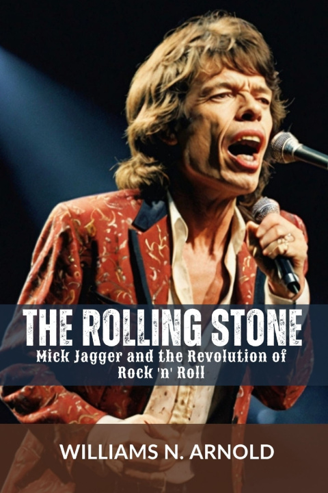 Kniha THE ROLLING STONE Williams N. Arnold
