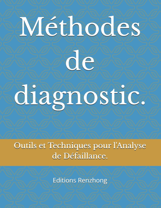 Kniha Méthodes de diagnostic. STEPHANE DUGNOILLE