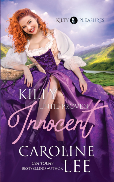 Kniha Kilty Until Proven Innocent Caroline Lee