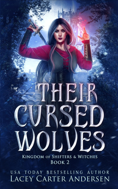 Kniha Their Cursed Wolves Lacey Carter Andersen