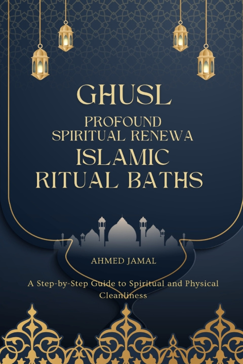 Kniha GHUSL AHMED JAMAL