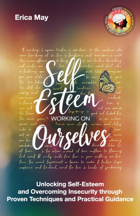Kniha Self-Esteem; Working on Ourselves Erica May