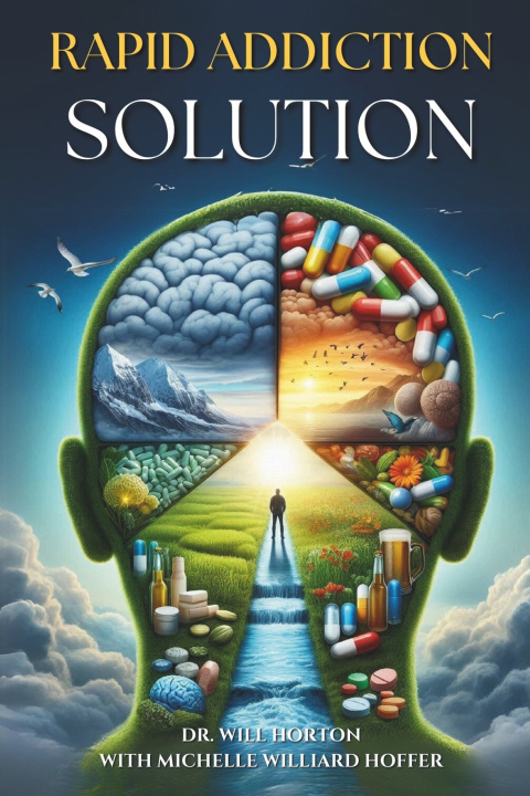 Könyv Rapid Addiction Solution William Horton