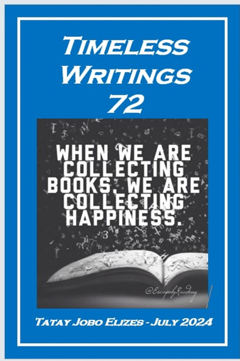 Kniha Timeless Writings 72 Tatay Jobo Elizes Pub.