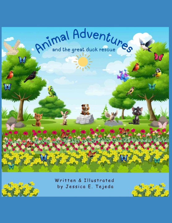 Könyv Animal Adventures Jessica Tejeda
