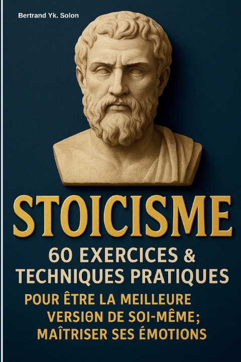 Kniha STOICISME Bertrand Yk. Solon