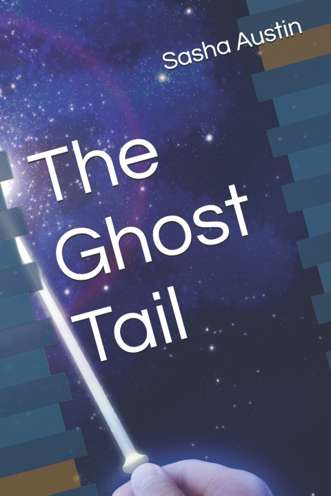 Kniha The Ghost Tail Sasha Marie Austin
