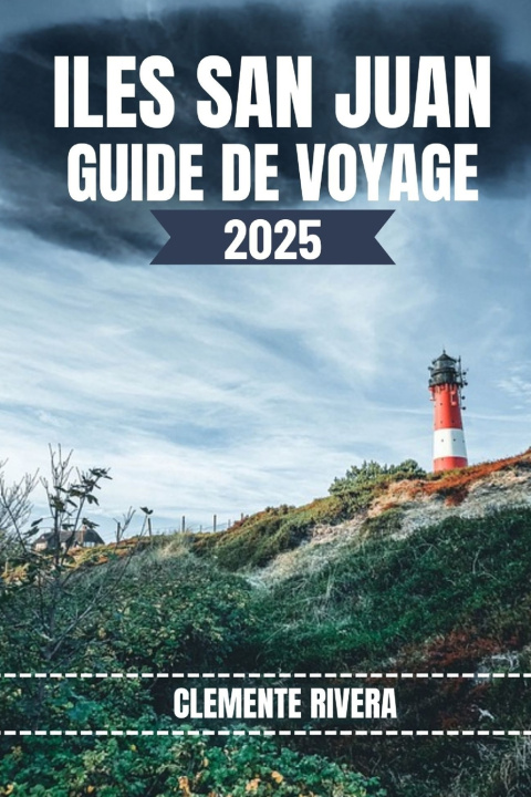 Libro ILES SAN JUAN GUIDE DE VOYAGE Clemente Rivera