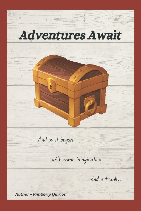 Kniha Adventures Await Kimberly Quirion
