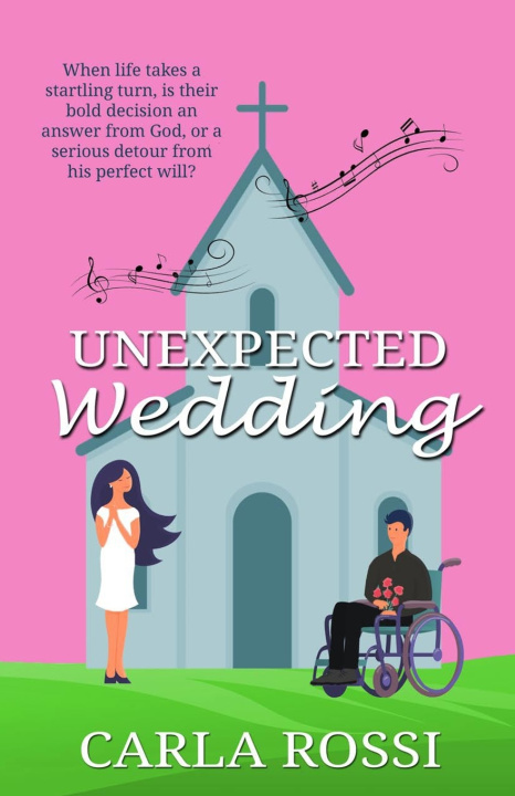 Kniha Unexpected Wedding Carla Rossi