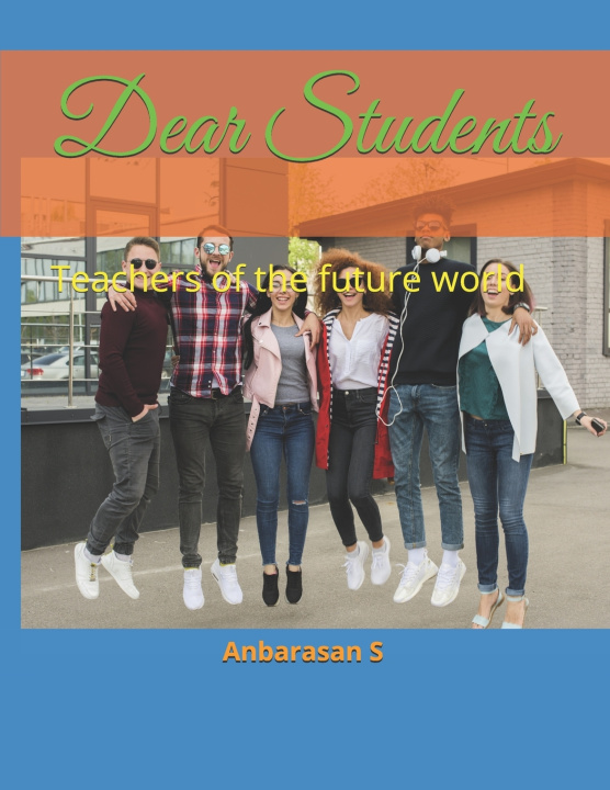 Kniha Dear Students Anbarasan S