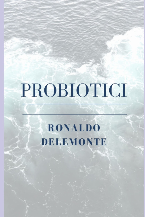 Kniha PROBIOTICI RONALDO DELEMONTE