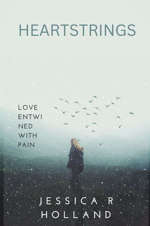 Kniha Heartstrings Jessica R Holland