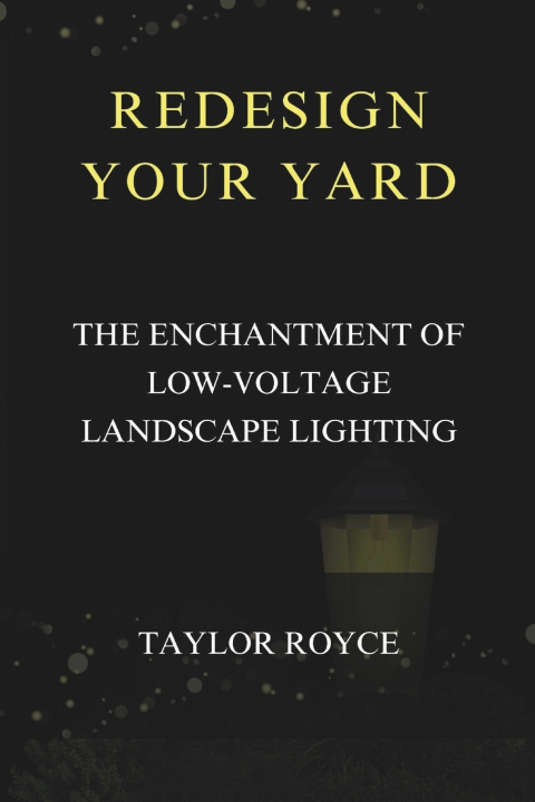 Kniha Redesign Your Yard Taylor Royce