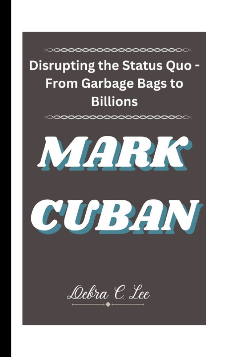 Könyv MARK CUBAN Debra C. Lee