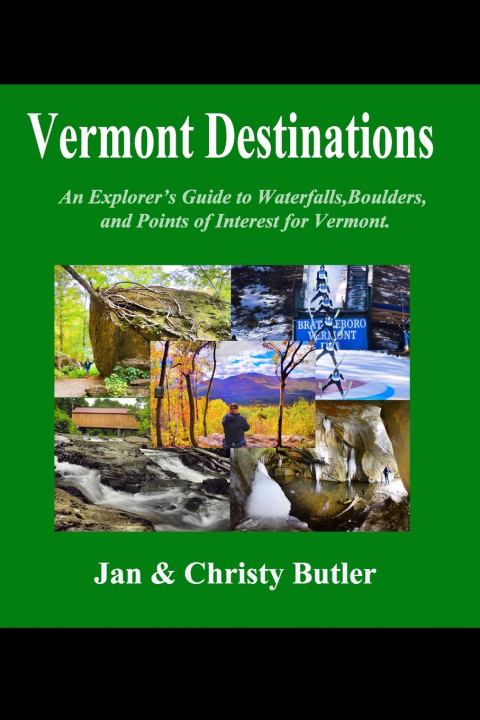 Kniha Vermont Destinations Christy Butler