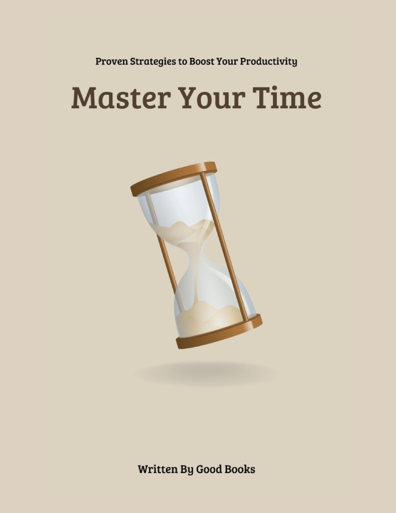 Kniha Master Your Time Good Books