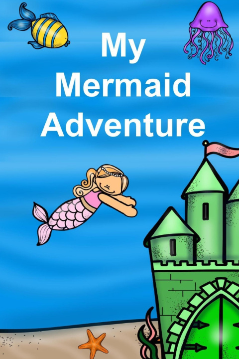Kniha My Mermaid Adventure Rich Linville