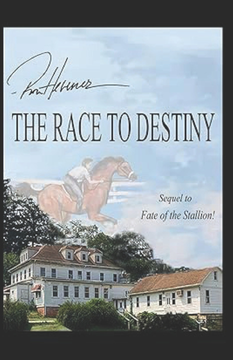 Kniha The Race to Destiny Ron Hevener