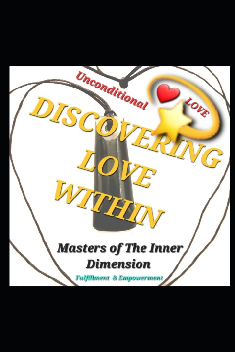 Könyv Discovering Love Within Jay Adams