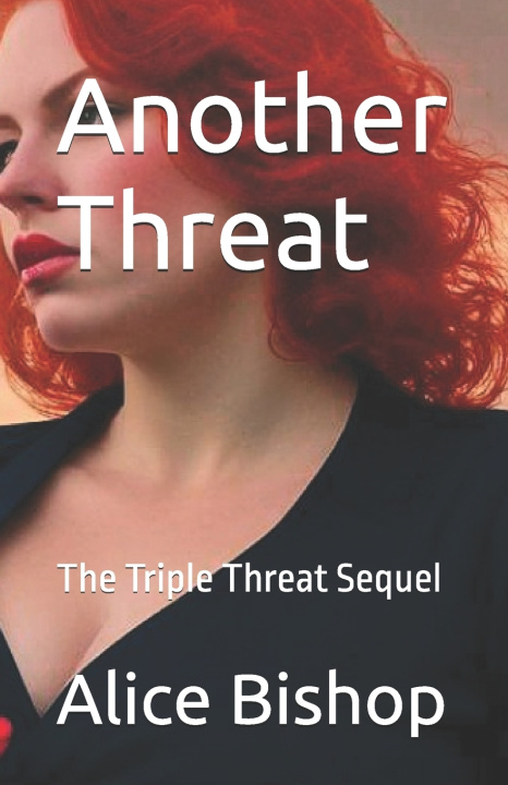 Kniha Another Threat Alice R Bishop