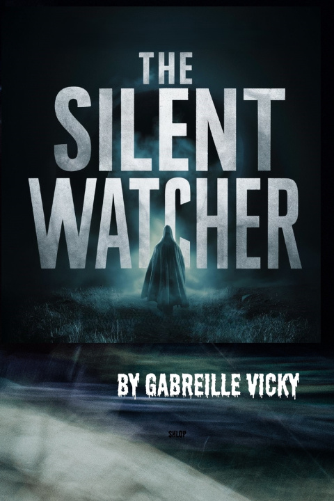 Kniha The Silent Watcher Vol.3 Gabreille Vicky