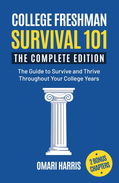 Knjiga College Freshman Survival 101 Omari Harris