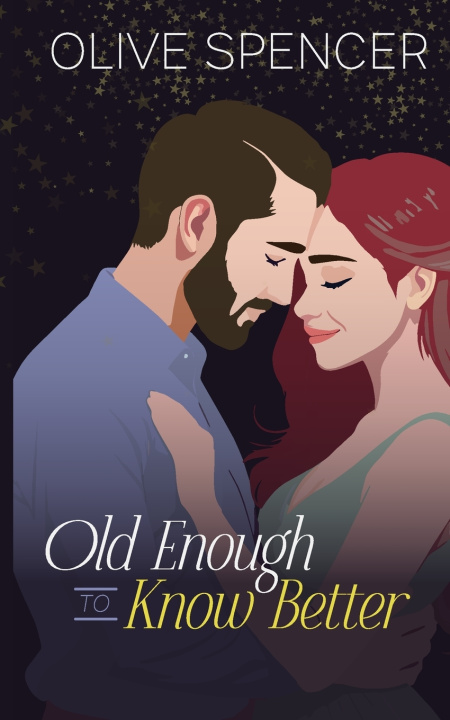 Kniha Old Enough to Know Better Olive Spencer