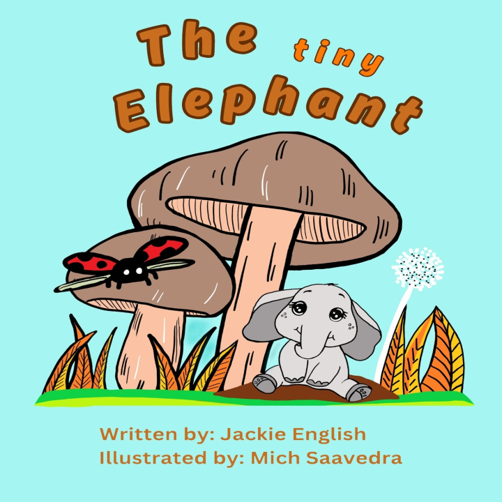 Kniha The Tiny Elephant Jackie English