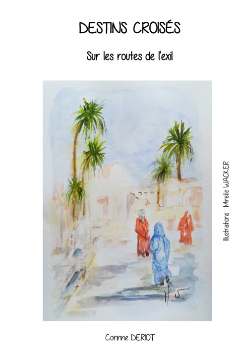 Kniha Destins croisés Mireille WACKER