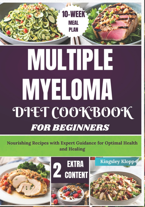 Kniha Multiple Myeloma Diet Cookbook for Beginners Kingsley Klopp