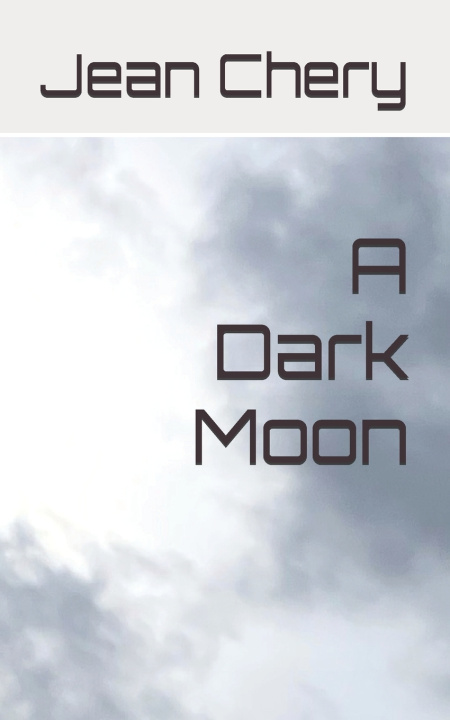 Kniha A Dark Moon Jean Chery