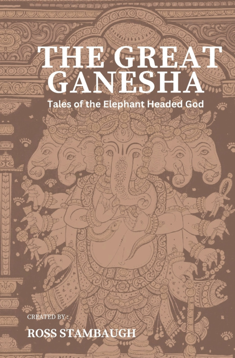 Kniha The Great Ganesha Ross Stambaugh