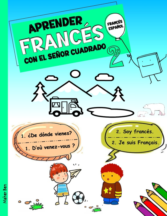Kniha APRENDER FRANCÉS CON EL SEÑOR CUADRADO 2 MAHER BEN