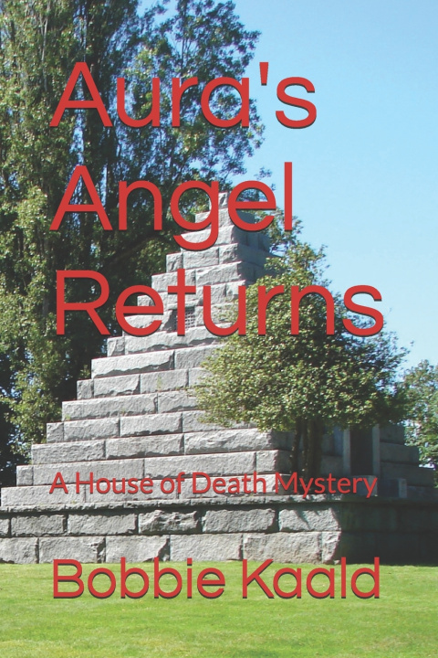 Kniha Aura's Angel Returns Bobbie M Kaald