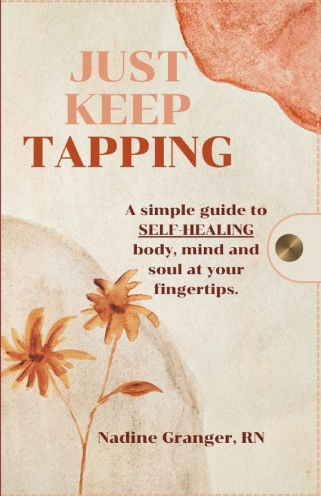Kniha Just Keep Tapping Nadine Granger