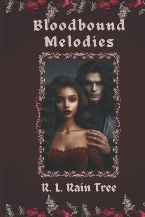 Книга Bloodbound Melodies R. L. Rain Tree