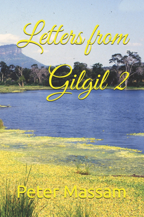 Kniha Letters from Gilgil 2 Peter Massam