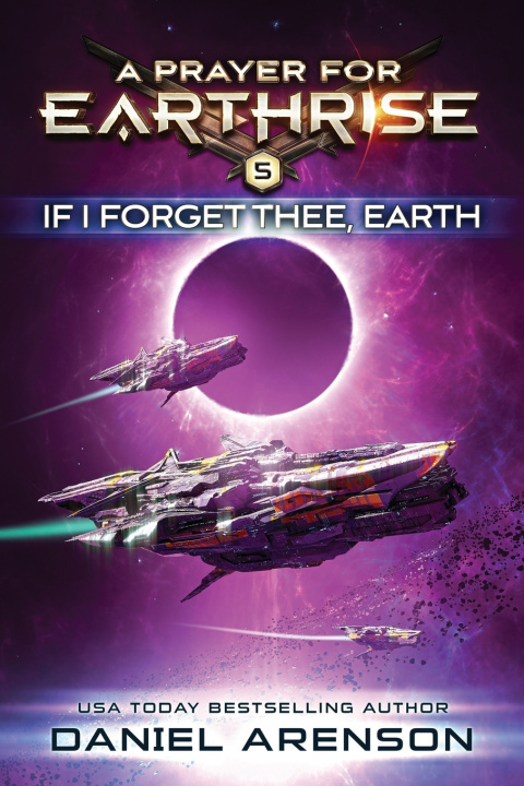 Kniha If I Forget Thee, Earth Daniel Arenson