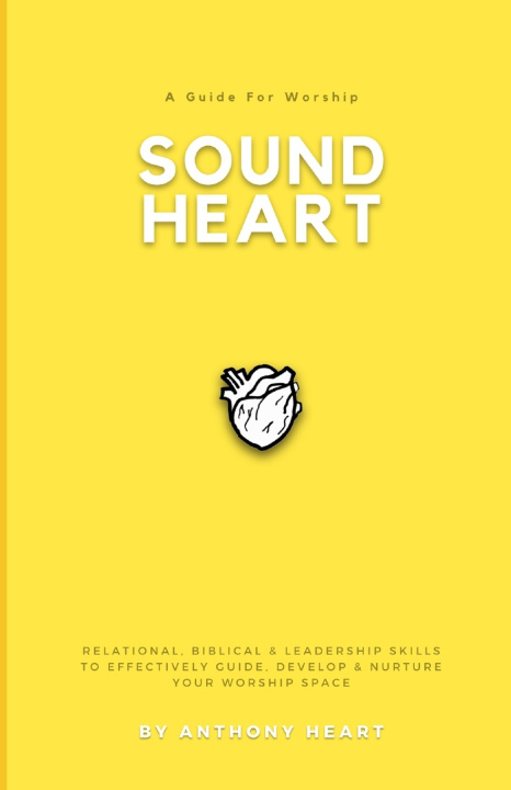 Kniha Sound Heart Anthony Heart