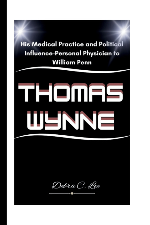 Kniha THOMAS WYNNE Debra C. Lee