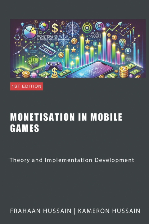 Kniha Monetisation in Mobile Games Frahaan Hussain