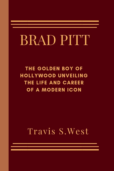 Kniha BRAD PITT Travis S.West