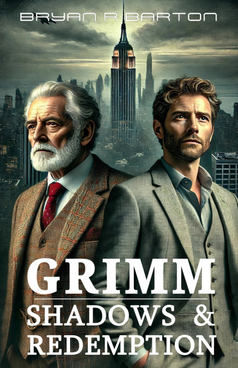 Kniha GRIMM - Shadows Of Redemption Bryan R Barton